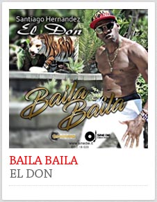 Baila Baila - Santiago Hernandez El Don