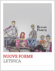 Nuove Forme - Letifica